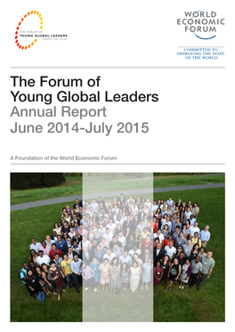 The Forum of Young Global Leaders Annual Report June 2014-July 2015