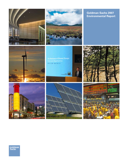 Goldman Sachs 2007 Environmental Report Table of Contents