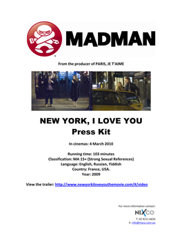 NYILY Madman Press Kit Jan 2010