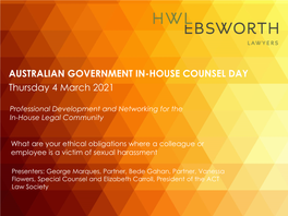 AUSTRALIAN GOVERNMENT IN-HOUSE COUNSEL DAY Thursday 4 March 2021