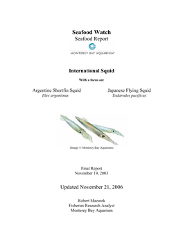 Seafood Watch Seafood Report