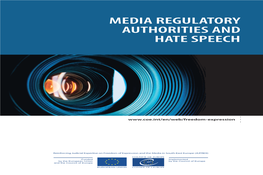 Media Regulatory Authorities and Hate Speech and Hate Authorities Media Regulatory
