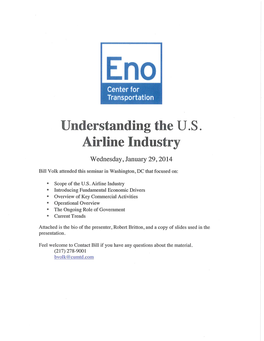 Understanding the U.S. Airline Industry Wednesday, January 29,2014