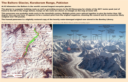 The Baltoro Glacier, Karakoram Range, Pakistan at 63 Kilometers the Baltoro Is the World’S Second Longest Non-Polar Glacier