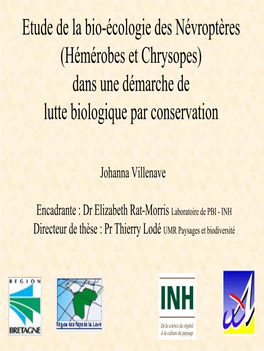 La Lutte Biologique Par Conservation Des Névroptères (Hémérobes Et Chrysopes)