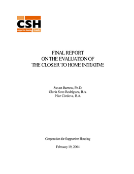 Final Report on the Evaluation of the Closer to Home Initiative