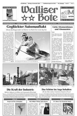 Walliser Bote» Ist Eine Vreneli, Alpenrundflüge Mit Für Den Final Qualifizieren Der Aktuellsten Zeitungen Der Air Zermatt, Saisonkar- Konnte