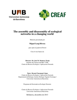 The Assembly and Disassembly of Ecological Networks in a Changing World