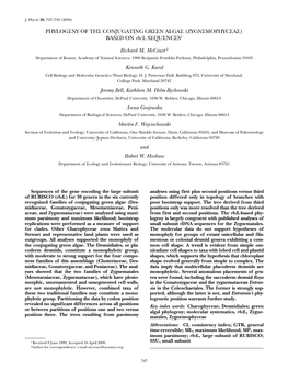 PHYLOGENY of the CONJUGATING GREEN ALGAE (ZYGNEMOPHYCEAE) BASED on Rbc L SEQUENCES1