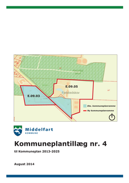Kommuneplantillæg Nr. 4 Til Kommuneplan 2013-2025