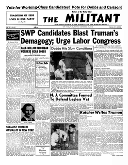 SWP Candidates Blast Truman's Demagogy; Urge