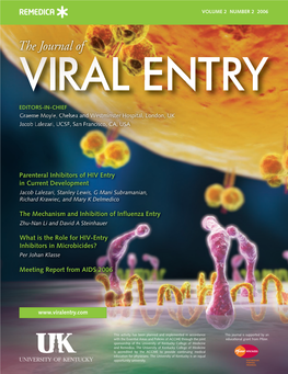 Parenteral Inhibitors of HIV Entry in Current Development The