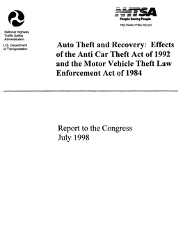 Auto Theft and Recovery: Effects of the Anti Car Theft Act of 1992 and the Motor Vehicle Theft Law Enforcement Act of 1984