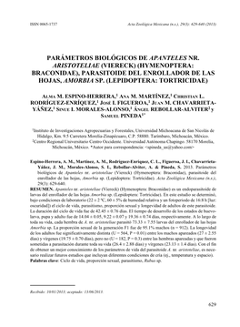 Parámetros Biológicos De Apanteles Nr. Aristoteliae (Viereck) (Hymenoptera: Braconidae), Parasitoide Del Enrollador De Las Hojas, Amorbia Sp