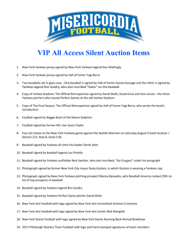 VIP All Access Silent Auction Items