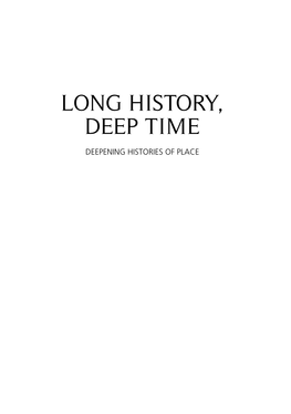 Long History, Deep Time