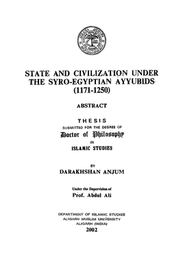 State and Civilization Under the Syro-Egyptian Ayyubids (1171-1250)
