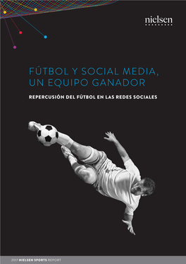 Fútbol Y Social Media, Un Equipo Ganador