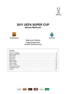 2011 Uefa Super Cup Match Press Kit