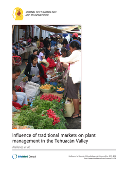 Influence of Traditional Markets on Plant Management in the Tehuacán Valley Arellanes Et Al