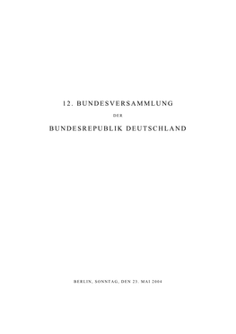 12. Bundesversammlung Bundesrepublik Deutschland