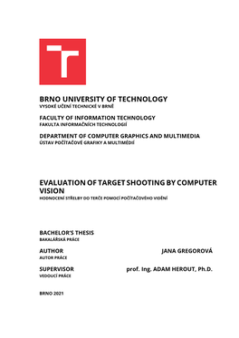 Brno University of Technology Evaluation of Target