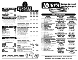 Sundaes Regular (16Oz) 3.99 Large (24Oz) 5.49 & Fountain Specialties One Two Three Murfsfrozencustard.Com Or Try It Thick