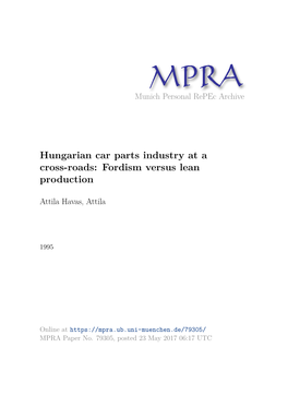 Hungarian Car Parts Industry at a Cross-Roads: Fordism Versus Lean Production