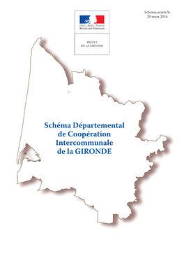 Schéma Départemental De Coopération Intercommunale De La GIRONDE
