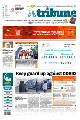 Keep Guard up Against COVID Bahrain to Activate Four-Day ‘Orange Alert Level’ from Today