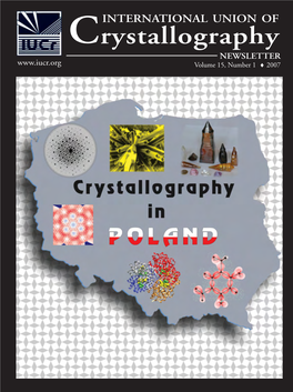 INTERNATIONAL UNION of Crystallography NEWSLETTER Volume 15, Number 1 ♦ 2007 Bruker AXS