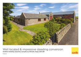 Well Located & Impressive Steading Conversion