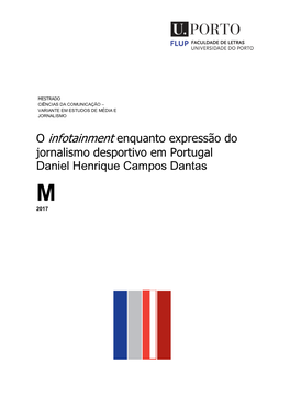 O Infotainment Enquanto Expressão Do Jornalismo Desportivo Em Portugal Daniel Henrique Campos Dantas
