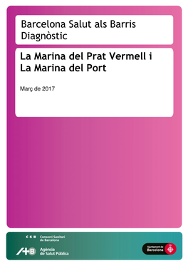 La Marina Del Prat Vermell I La Marina Del Port