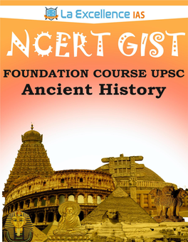 Ncert Gist of Ancient History