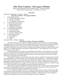 After Three Centuries - the Legacy of Pietism [Read to the Southeastern Wisconsin District Pastor - Teacher Conference Hales Corners, Wisconsin June 11, 1985] by E.C