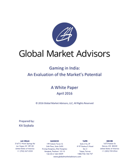 Gaming in India: an Evaluation of the Market's Potential a White Paper