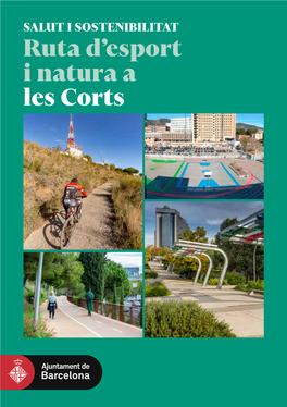 Ruta D'esport I Natura a Les Corts