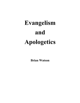 Evangelism and Apologetics