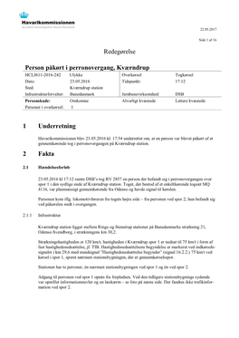 Redegørelse 1 Underretning 2 Fakta Person Påkørt I Perronovergang