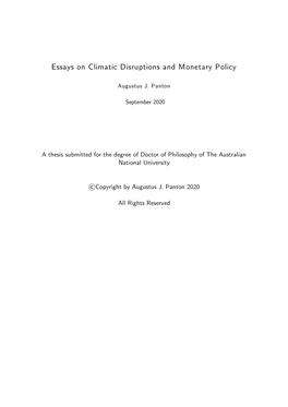 Essays on Climatic Disruptions and Monetary Policy