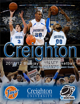 2011-12 Creighton Men's Basketball Creighton Combined Team Statistics (As of Mar 04, 2012) All Games