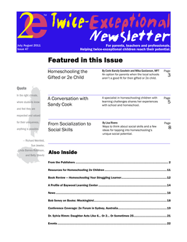 Twice-Exceptional Newsletter 2July/August 2011 for Parents, Teachers and Professionals