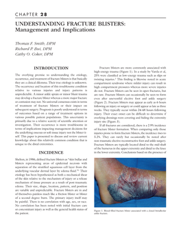 UNDERSTANDING FRACTURE BLISTERS: Management and Implications