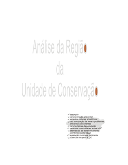 Descrição Caracterização Ambiental Aspectos Culturais E Históricos Uso E Ocupação Da Terra E Problemas Ambientais Decorre