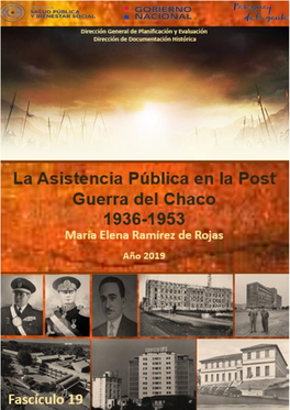 La Asistencia Pública En La Post Guerra Del Chaco 1936-1953