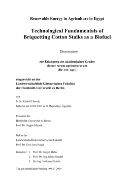 Technological Fundamentals of Briquetting Cotton Stalks As a Biofuel