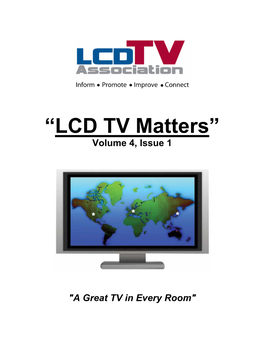 “LCD TV Matters” Volume 4, Issue 1