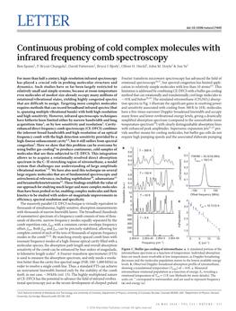 Continuous Probing of Cold Complex Molecules with Infrared Frequency Comb Spectroscopy Ben Spaun1, P