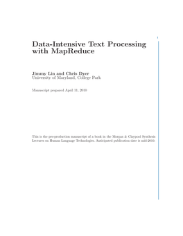 Data-Intensive Text Processing with Mapreduce